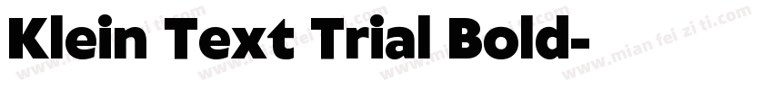 Klein Text Trial Bold字体转换